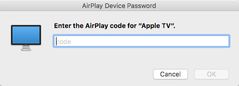 Screenshot of AirPlay passcode entry field on MacOS